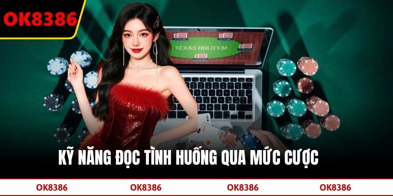 Kỹ năng đọc tình huống qua mức cược